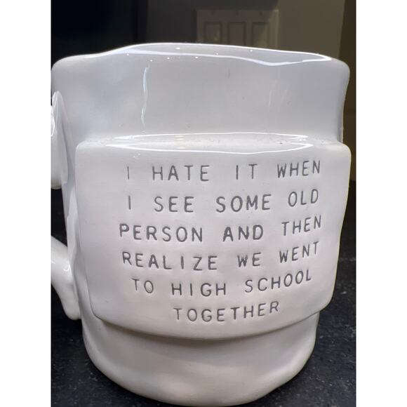 Mudpie w/ Sentiment When I See Some Old Person &Realize Dots Birthday Coffee Mug - Picture 5 of 5